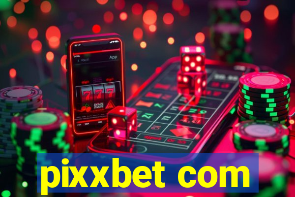 pixxbet com